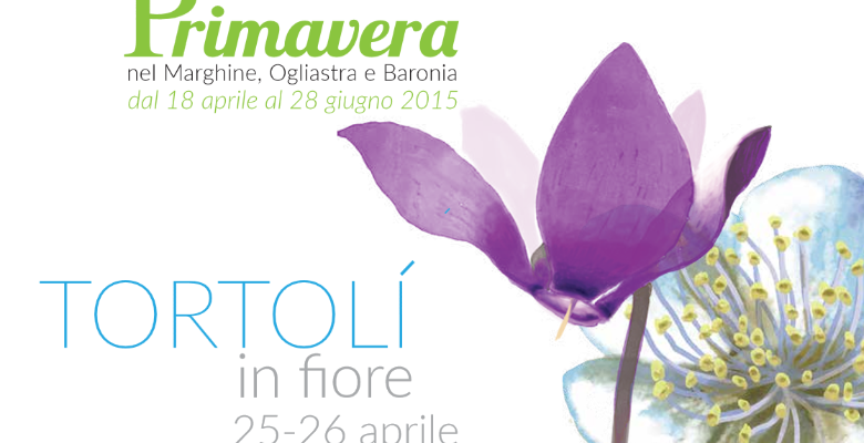 PRIMAVERA 2015: APPUNTAMENTO A TORTOLI'